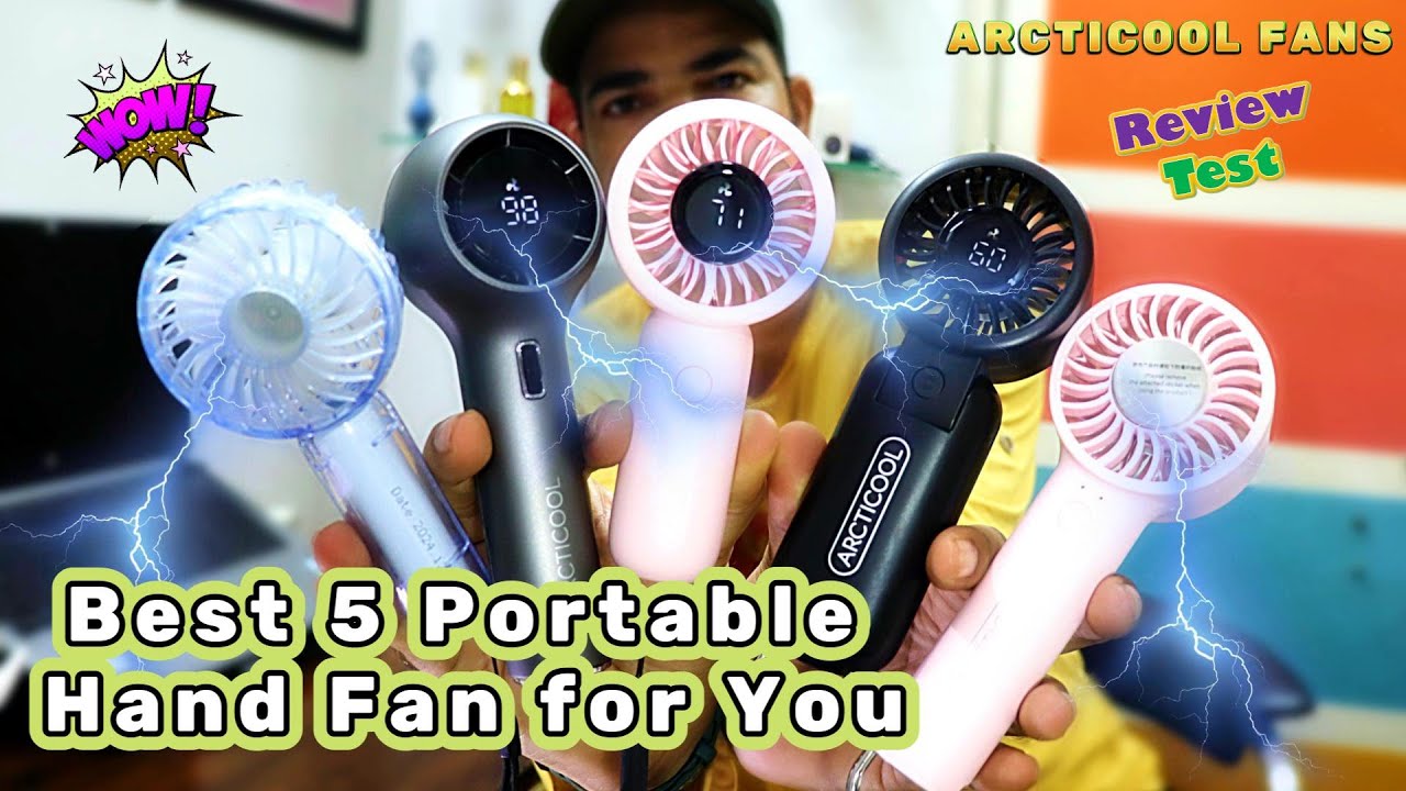 Best 5 Portable Hand Fan for You | Top 5 Best Portable Fans | ARCTICOOL Hand Fans Rechargeable Fans