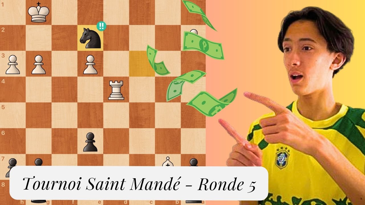 Cette partie vaut 250 EUROS !!! | Ronde 5 Saint Mandé
