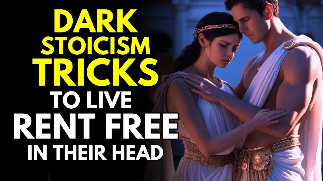 Dark Stoicism Tricks To Live Rent Free In Their Head