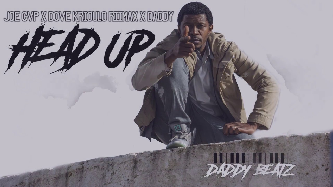 JOE CVP X Daddy Beatz - Head Up (Official Audio)