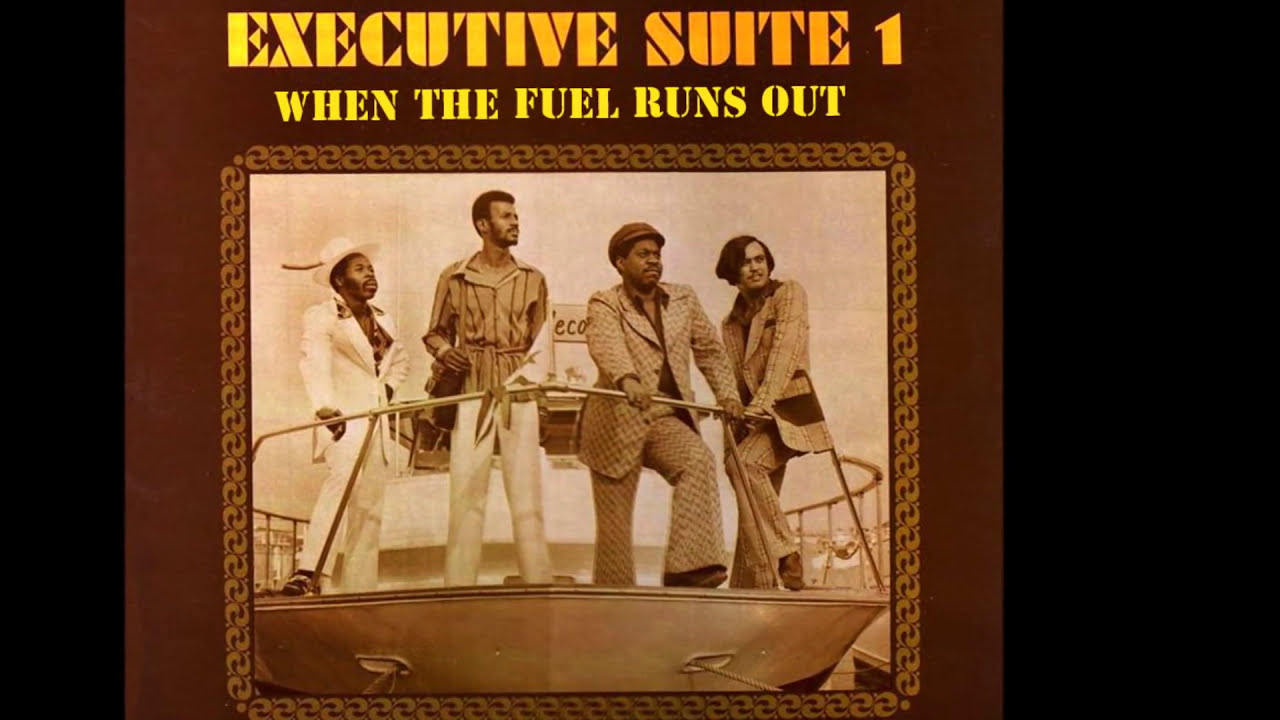 Executive Suite ~ When The Fuel Runs Out 1974 Disco Purrfection Version