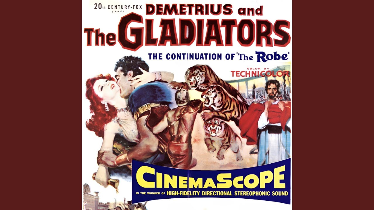 Demetrius And The Gladiators (Soundtrack Suite)