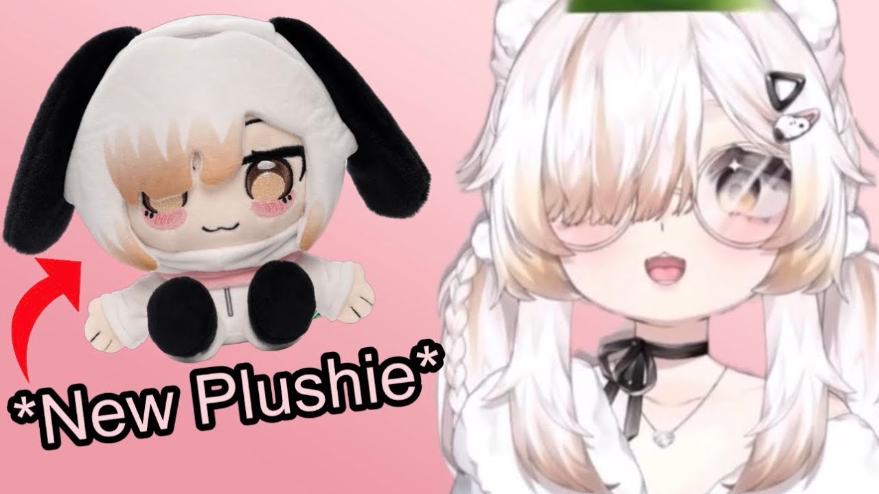 Milk shows her new plushie!