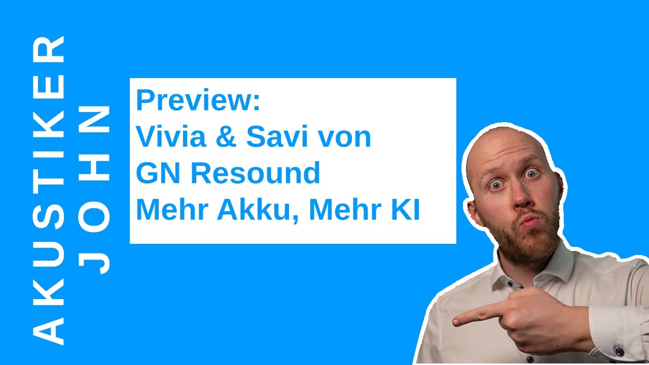 Preview GN Resound Vivia & Savi