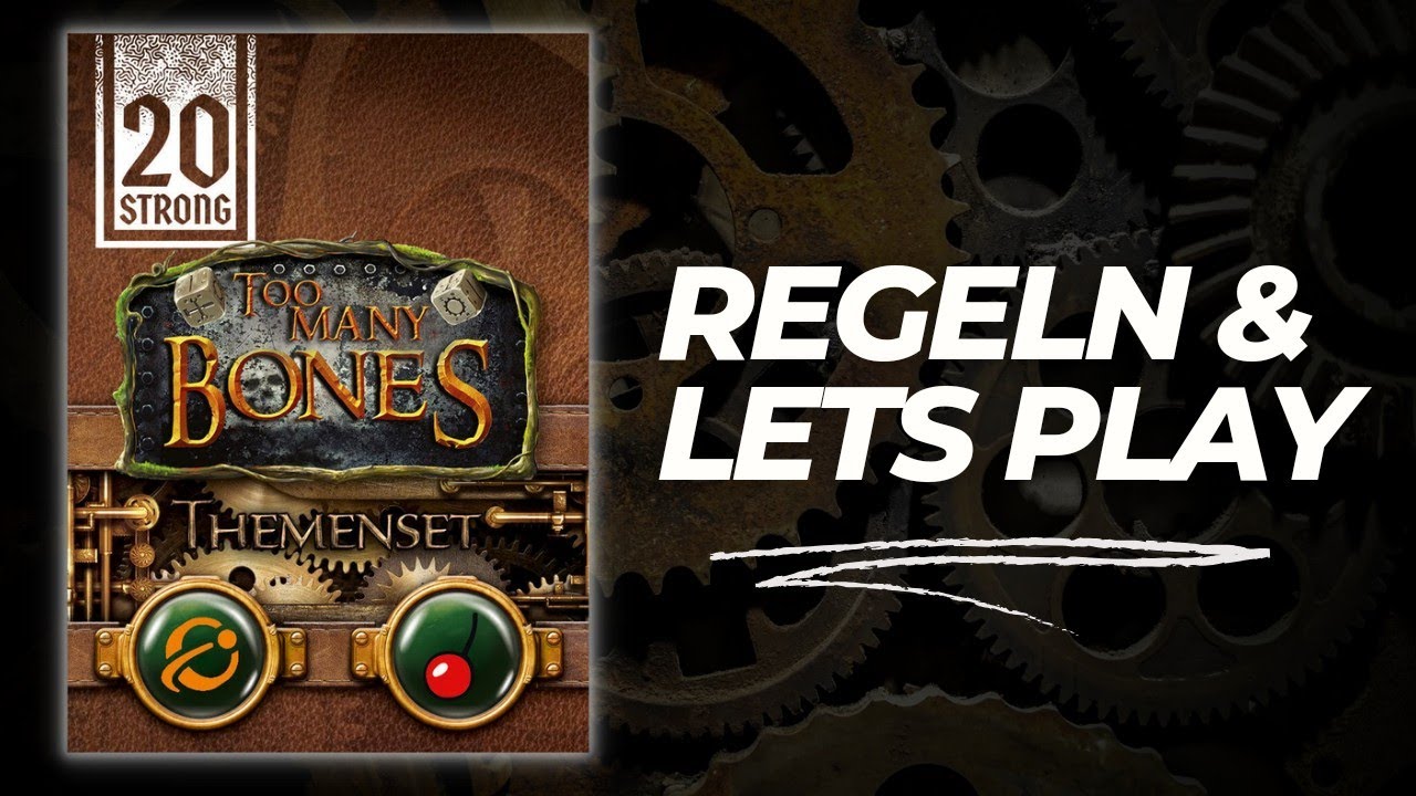 20 Strong Too Many Bones Regeln Erklärt | Let's Play Deutsch | Playthrough