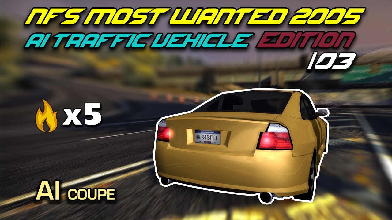 NFS MW 2005 – AI TRAFFIC┃Extreme Pursuit – COUPE #03 [8k60FPS]