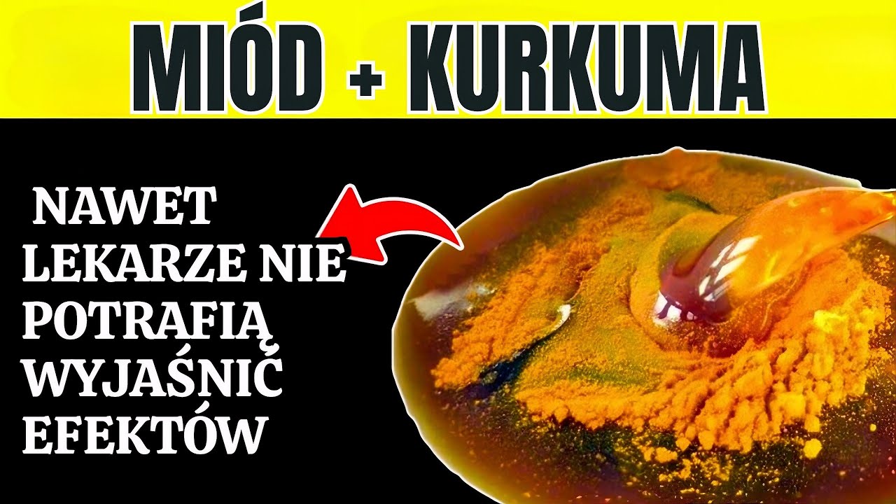 MIÓD Z KURKUMĄ KAŻDEGO DNIA: SZOKUJĄCY WPŁYW NA TWÓJ ORGANIZM.