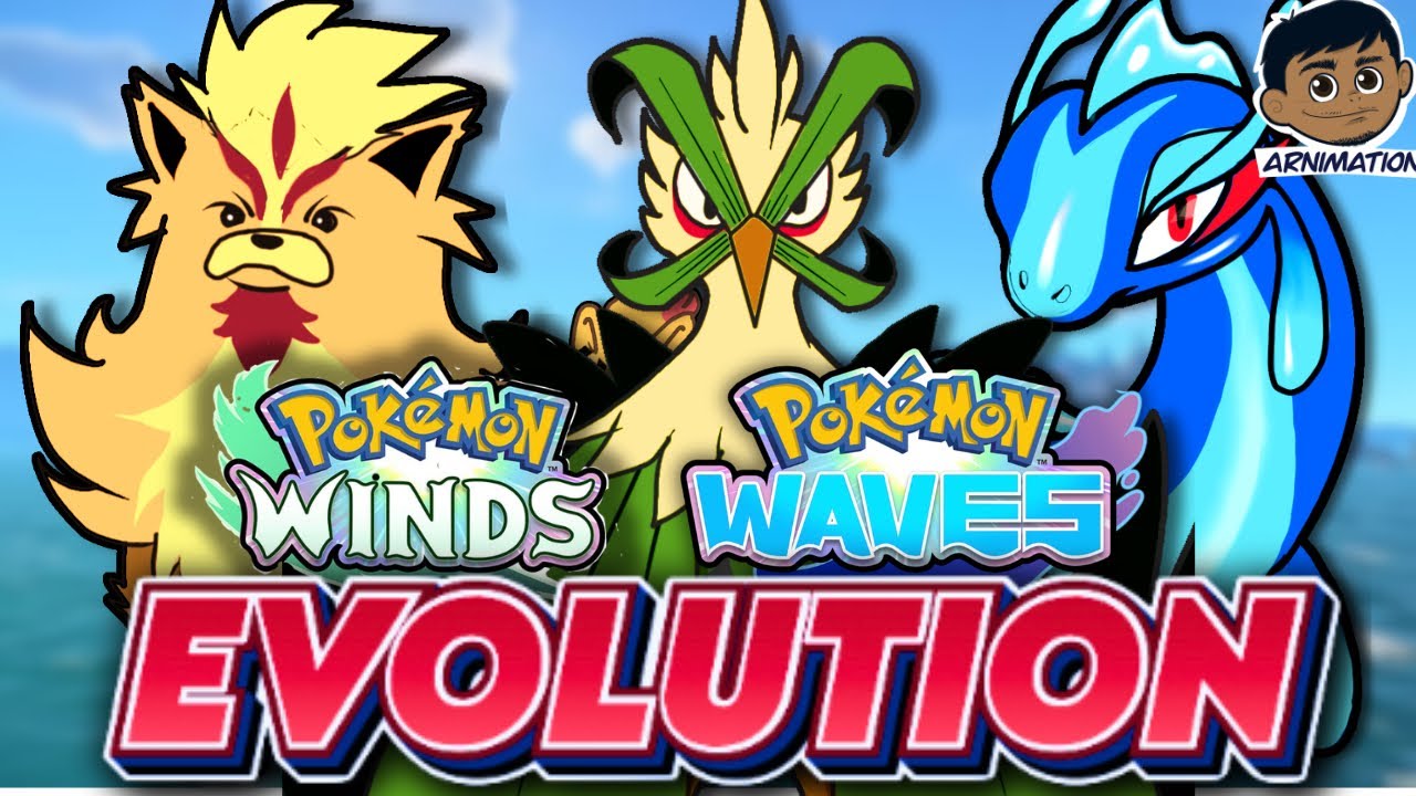 POKEMON Winds and Waves Gen10 Starters Evolution 
