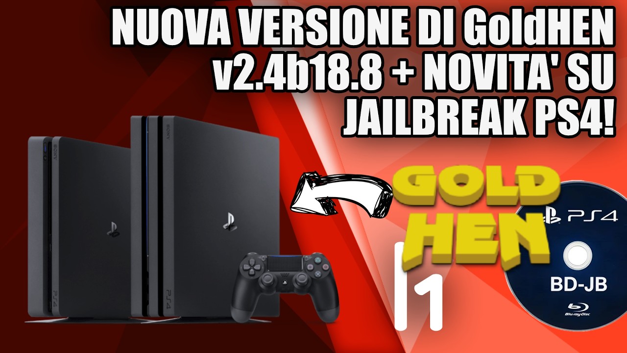 NUOVA VERSIONE di GoldHEN v2.4b18.8: le novità e gli aggiornamenti su FW 13.04, BD-JB e PS VUE!
