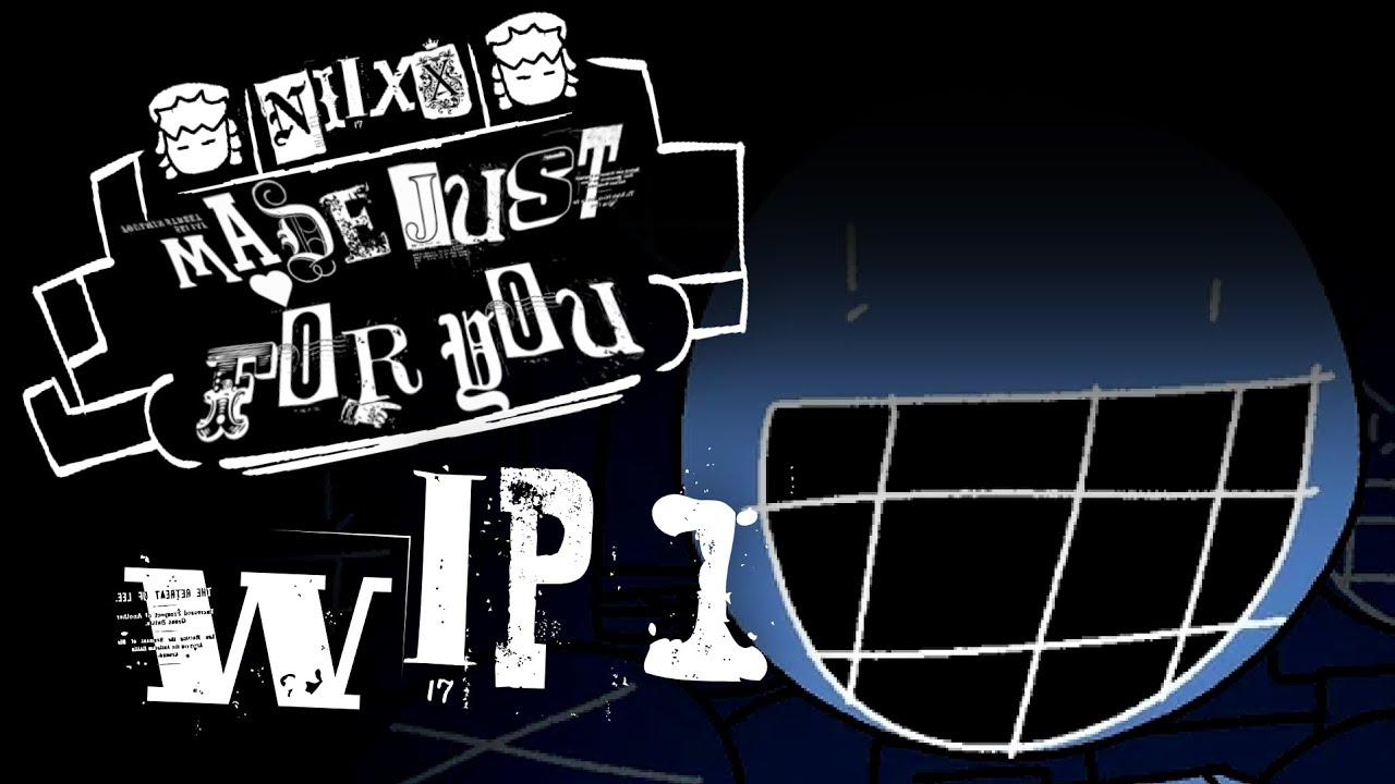 Made Just For You Fan Finished! Wip 1