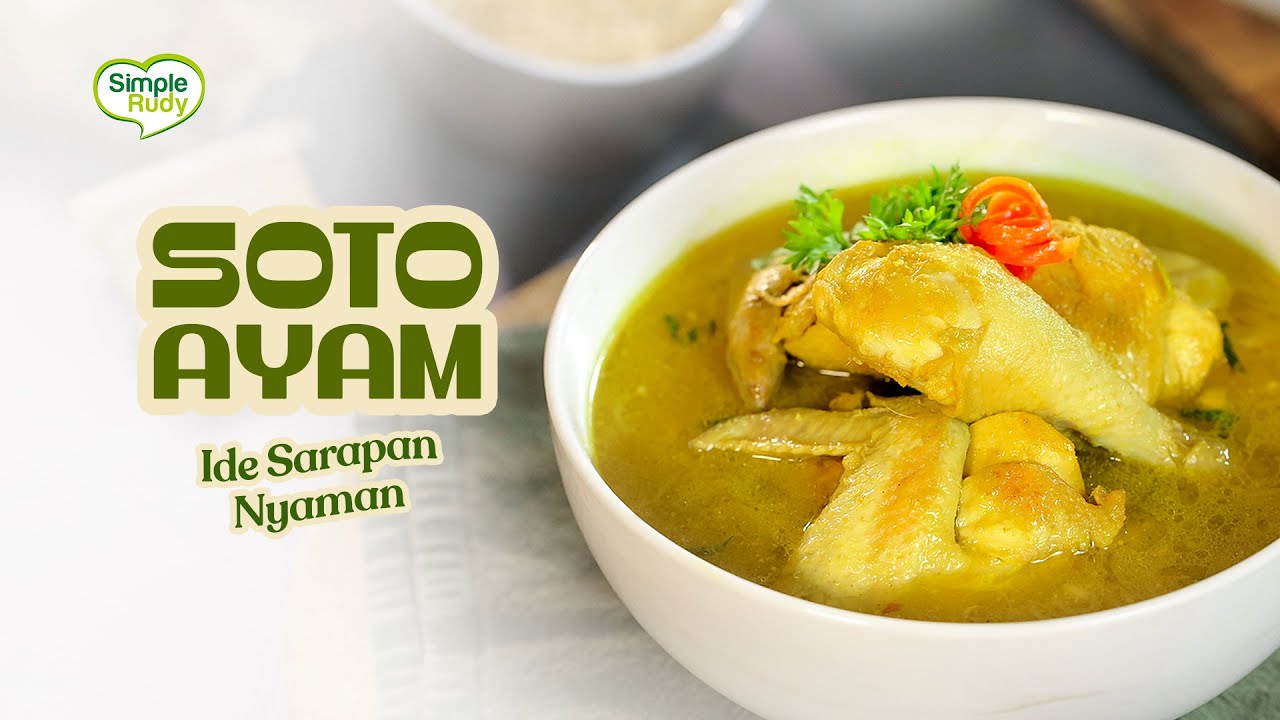SOTO AYAM 🤤 IDE SARAPAN NYAMAN 🥰