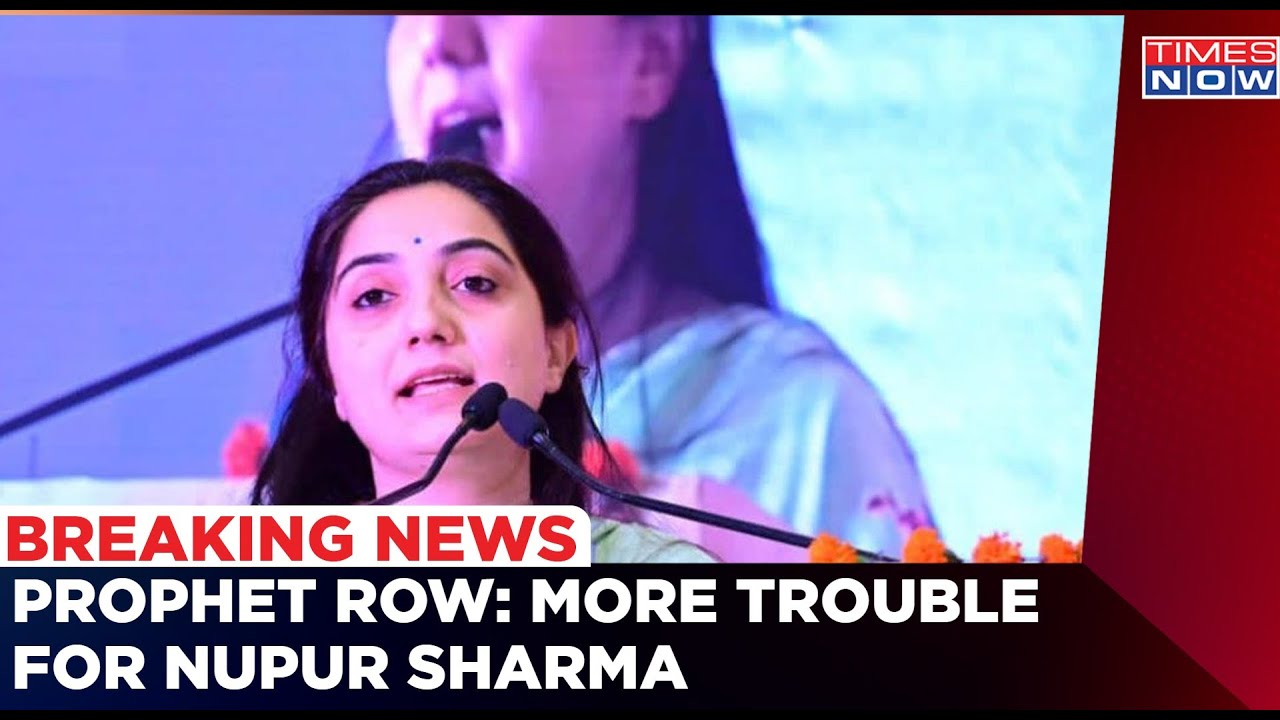 Prophet Row : Kolkata Police Issues Look Out Notice Against Nupur Sharma | Times Now