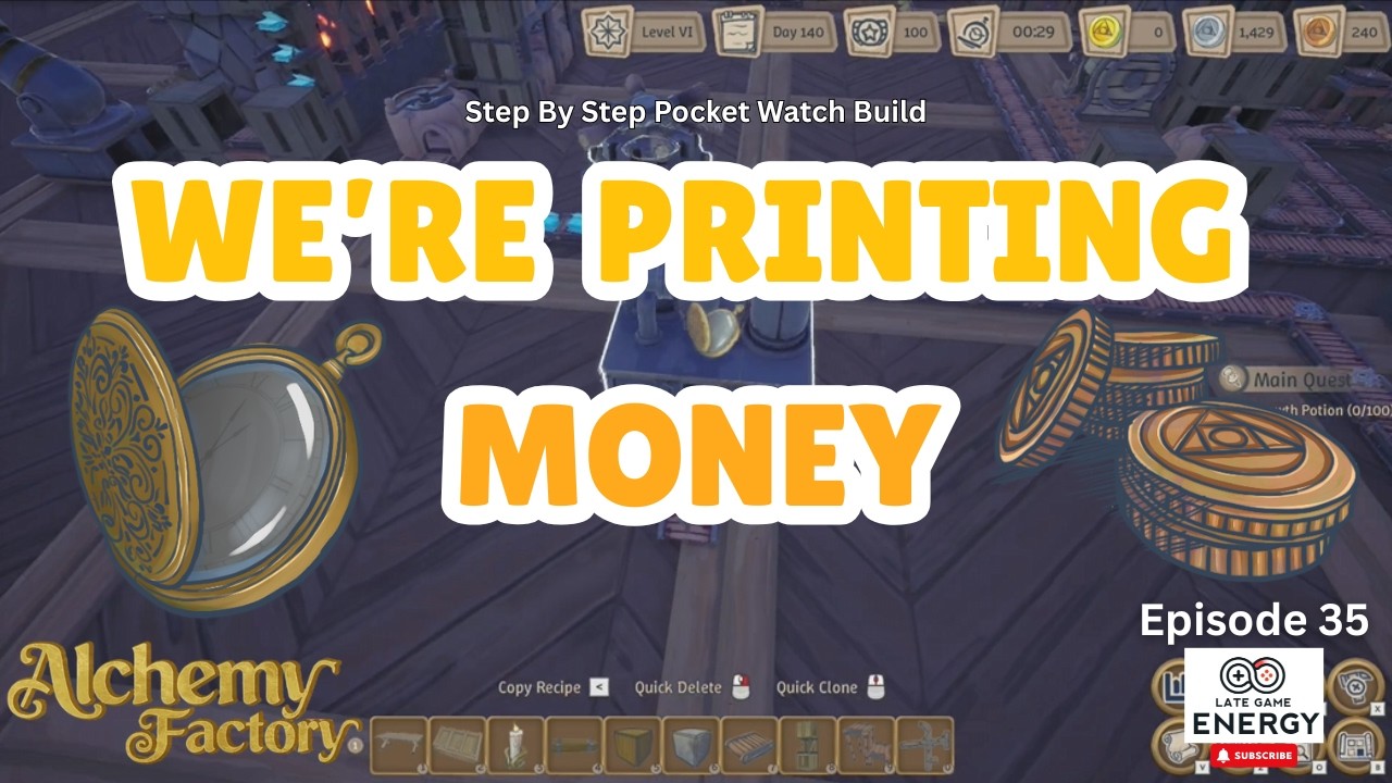 Printing Money with Pocket Watches | Alchemy Factory