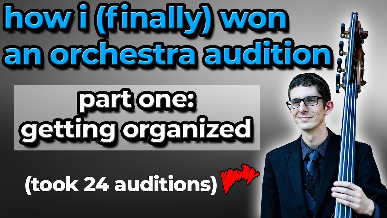 How I (finally) won my first full time audition: Part 1 - Getting Organized