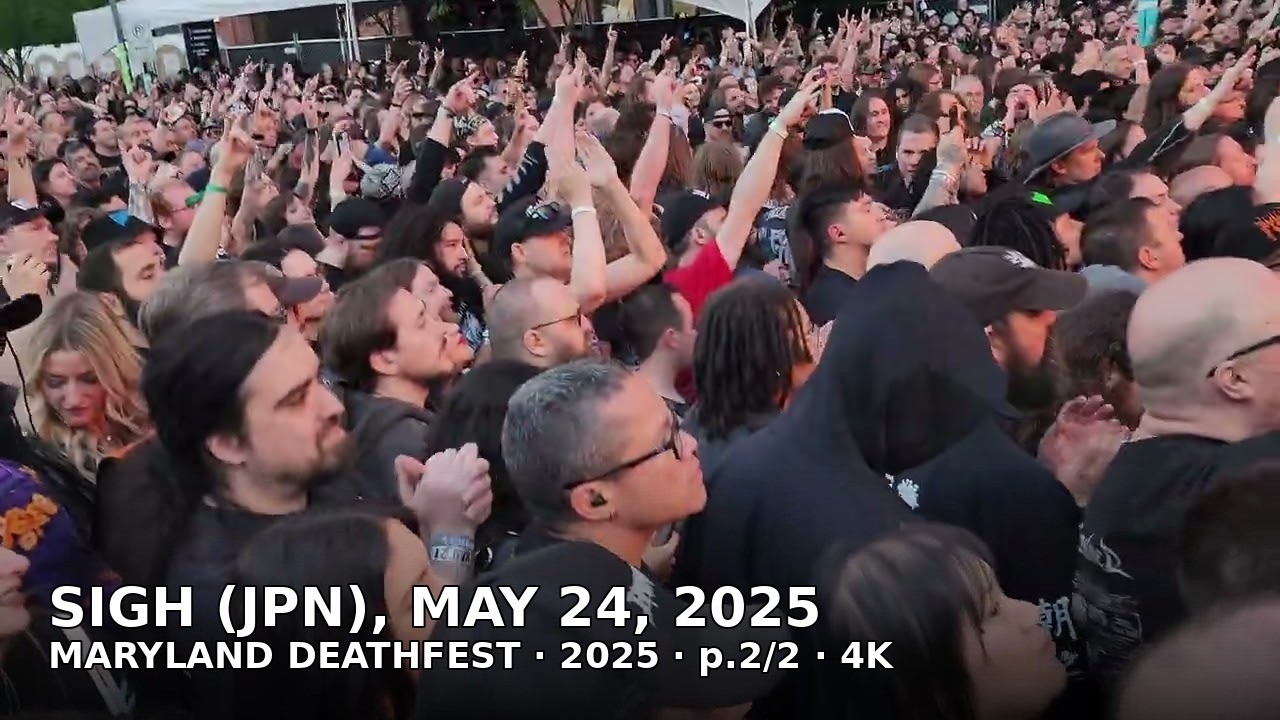 Sigh (JPN), May 24, 2025: live full set, Maryland Deathfest p.2 of 2