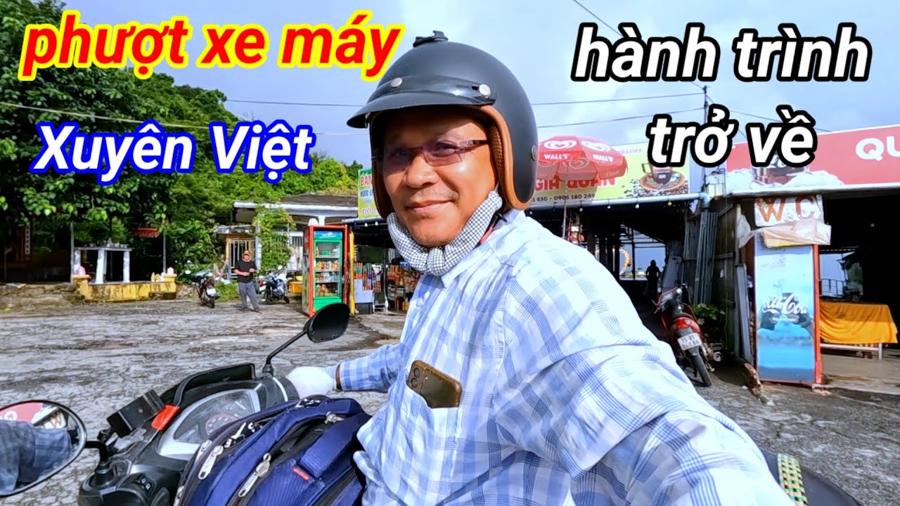 phượt xe máy xuyên Việt. hành trình trở lại Sài Gòn