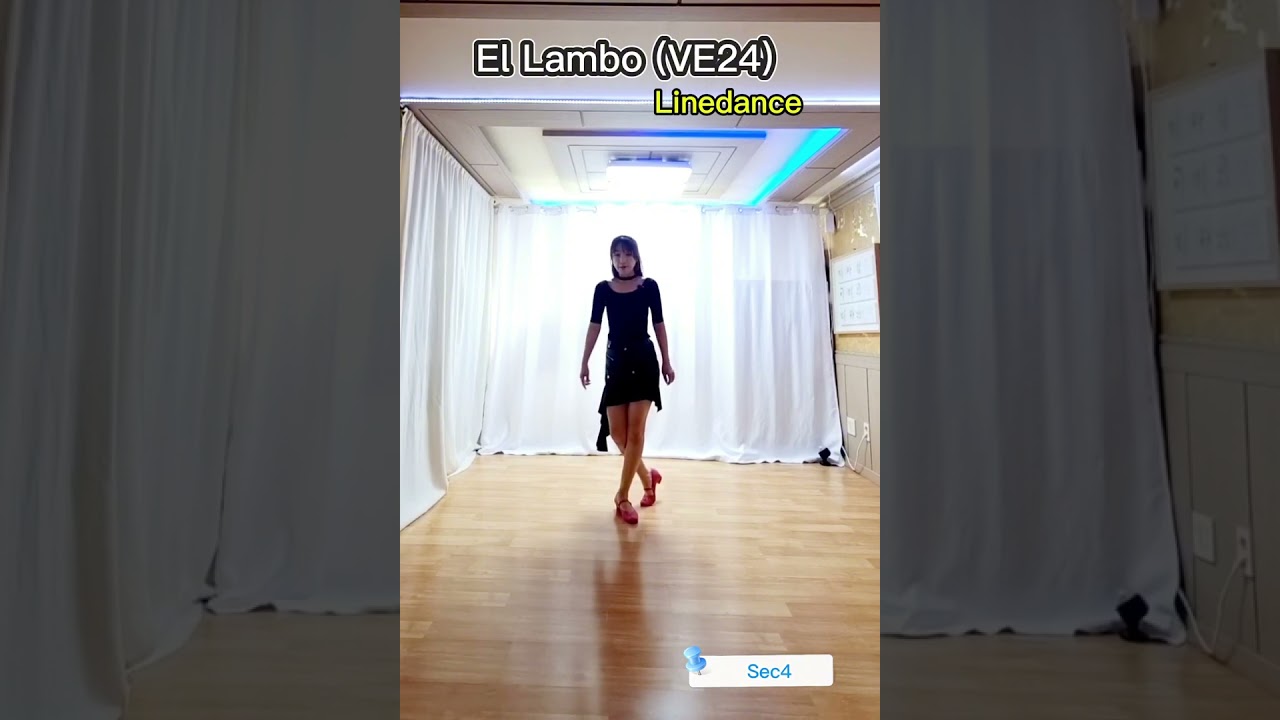 #El Lambo (VE24) #Linedance #Tutorial #설명영상 #초중급라인댄스 #엘 람보 라인댄스
