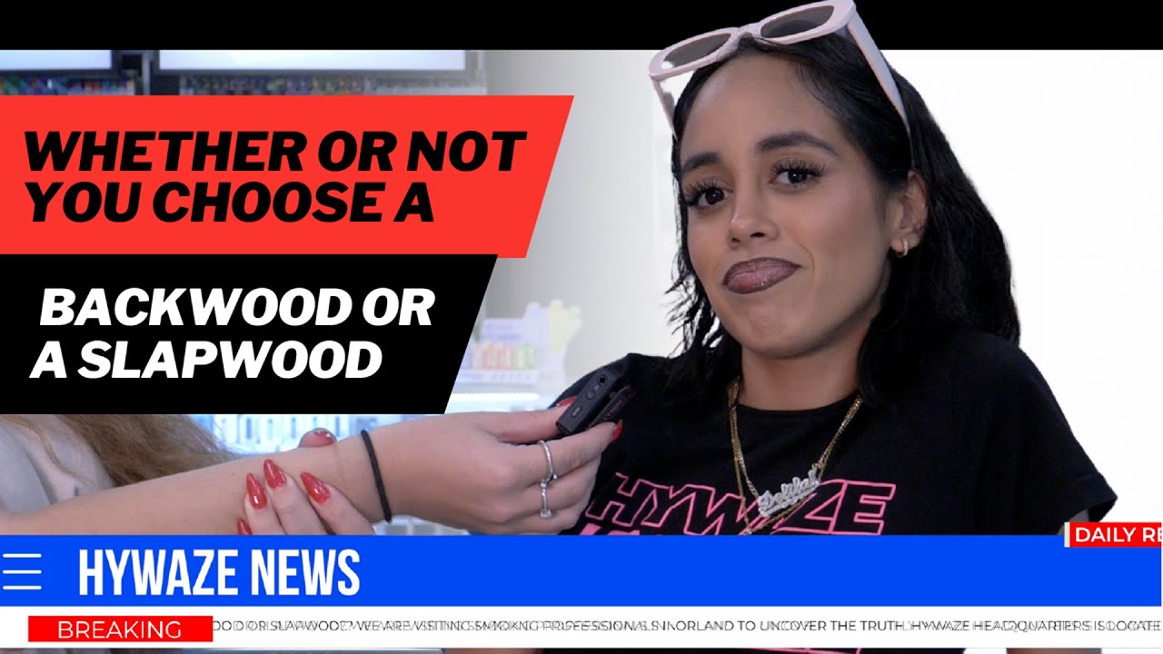 BACKWOOD vs. SLAPWOOD: What&rsquo;s Your Go-To?