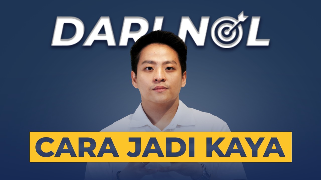 Cara Kaya Realistis I #DariNol
