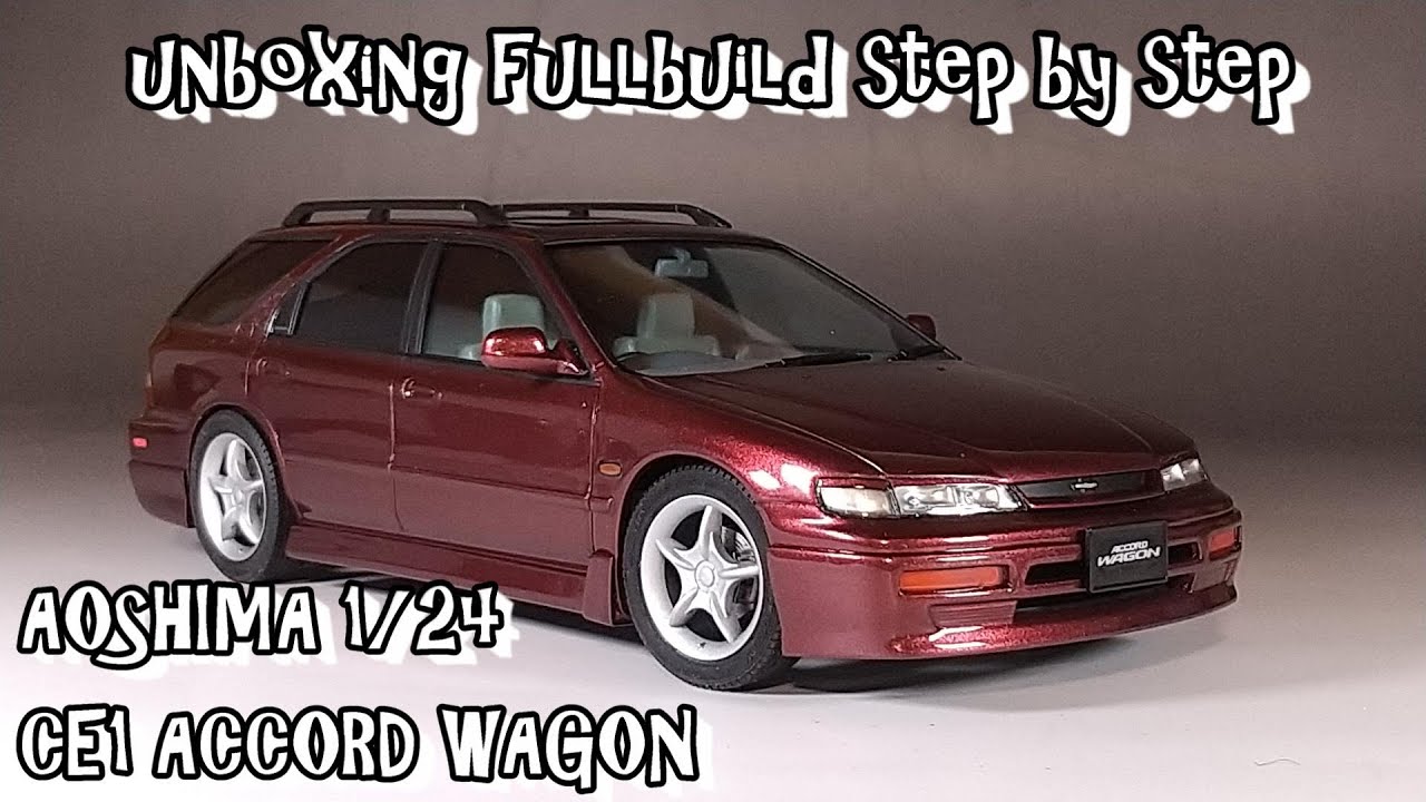 unboxing fullbuild AOSHIMA 1/24 CE1/CF2 ACCORD WAGON Scale Car Plastic Model