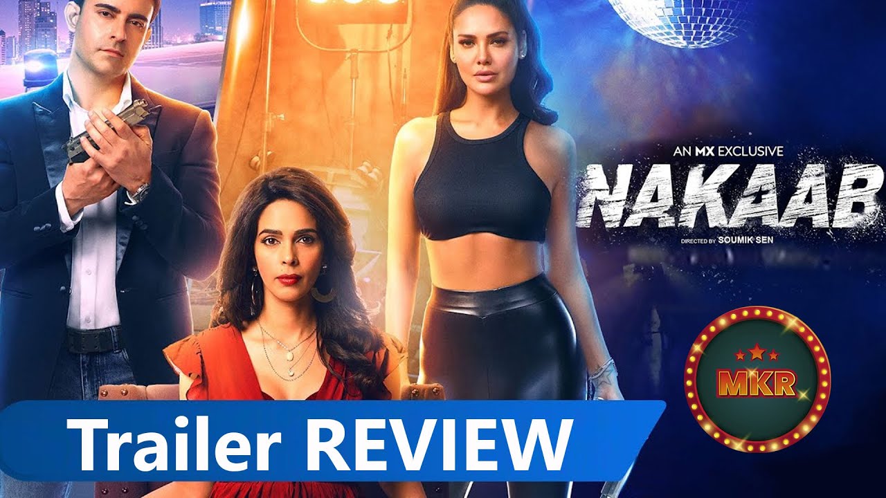 Nakaab Official Trailer Review in Hindi | Esha Gupta | Mallika Sherawat | Gautam Rode