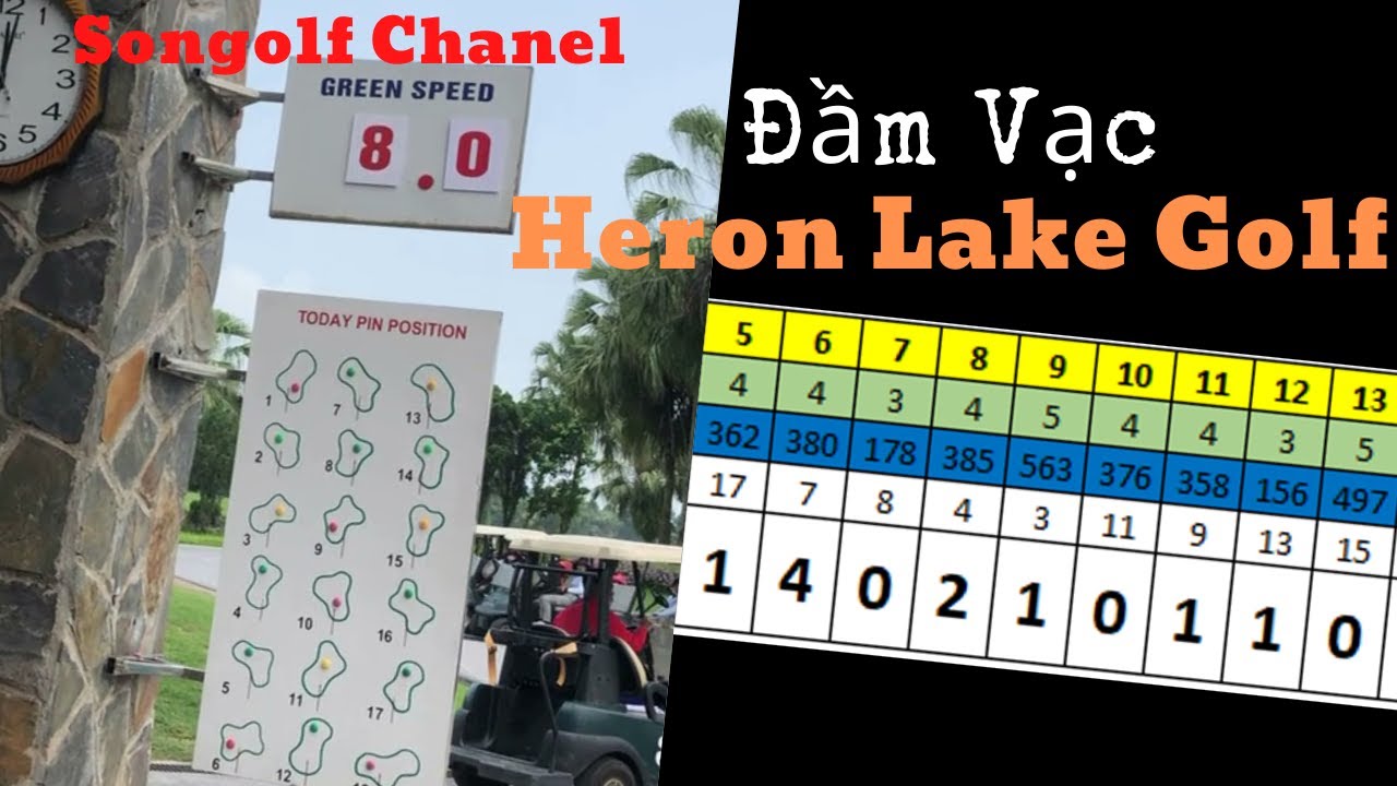 Trải nghiệm sân Golf Đầm Vạc   Heron Lake Golf|Songolf Chanel