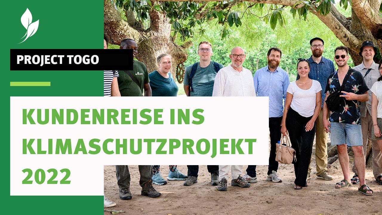 Kundenreise ins Klimaschutzprojekt PROJECT TOGO 2022