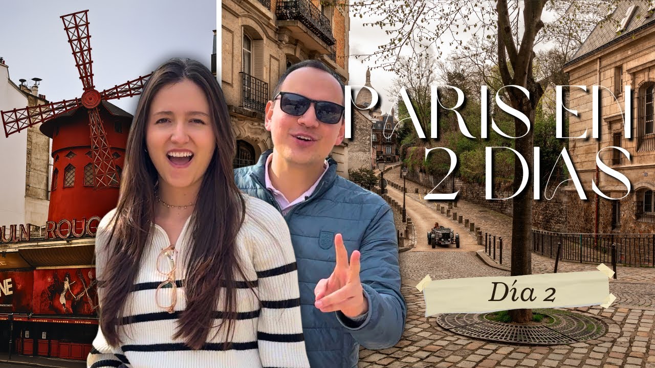¿QUÉ VER EN PARÍS en 2 DÍAS? Parte 2 🇫🇷 ¡Lo imperdible!