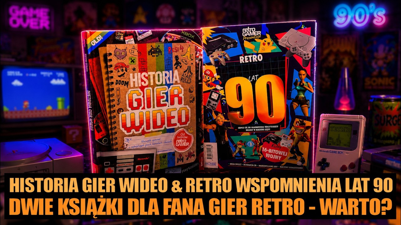 HISTORIA GIER WIDEO oraz RETRO WSPOMNIENIA LAT 90 - książki dla fan&oacute;w retro. Idealne na prezent?