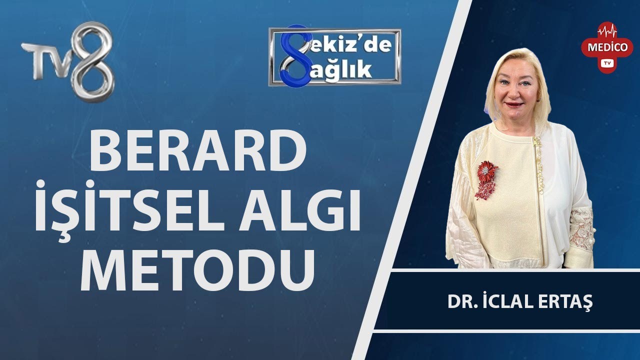 Berard  İşitsel Algı Metodu Nedir? | Dr. İclal Ertaş | 8'de Sağlık