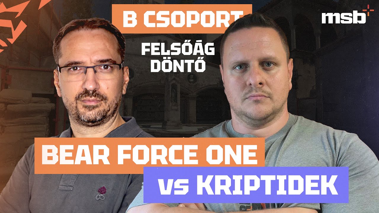Bear Force One vs Kriptidek | MSB 3 | B csoport  @kodiakcsgo @feketemiki
