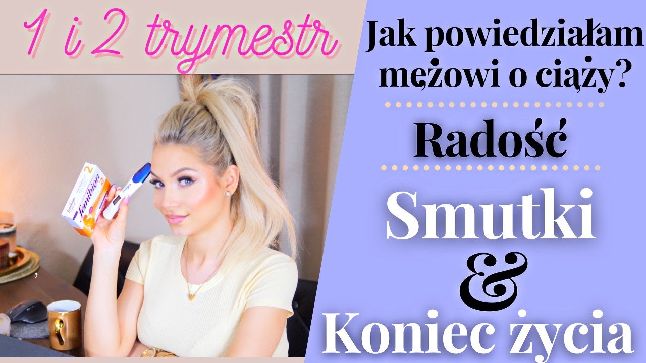 PIERWSZY I DRUGI TRYMESTR MOJEJ CIĄŻY 🤰 👶 | Objawy, smutki, zachcianki, zmiany.