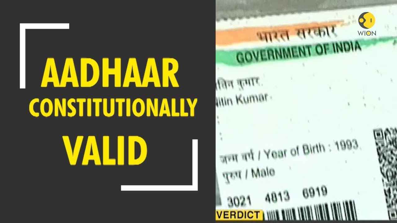 Aadhaar constitutionally valid, doesn&rsquo;t violate privacy: Supreme Court verdict