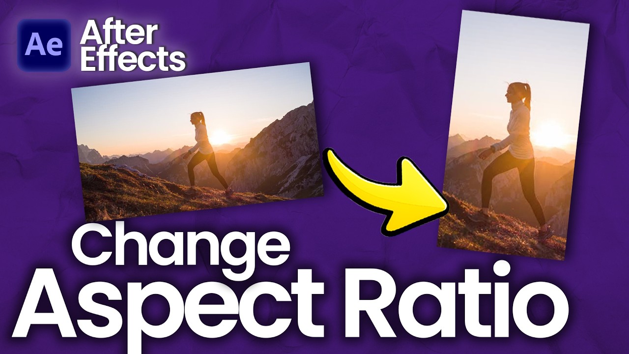 How to Change Aspect Ratio in After Effects