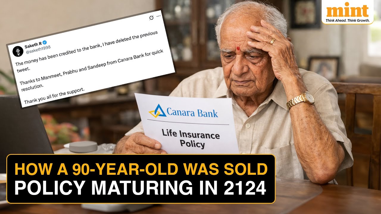 90-Year-Old &lsquo;Mis-Sold&rsquo; Life Insurance With 2124 Maturity Date, ₹2 Lakh Premium; Canara Bank Responds