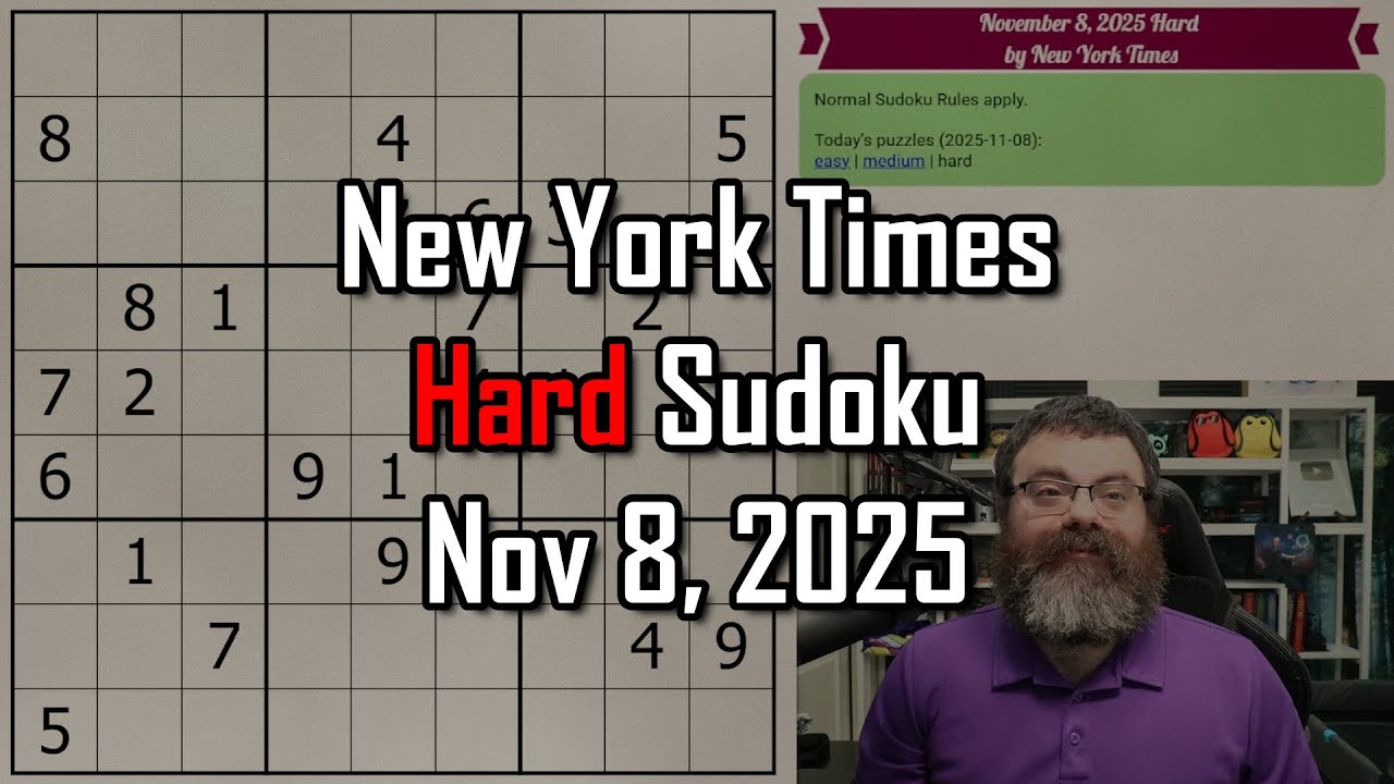 NYT Hard Sudoku Walkthrough | Nov 8, 2025