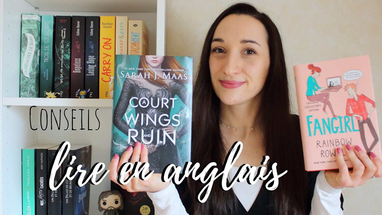 CONSEILS | Lire en Anglais 📚😃
