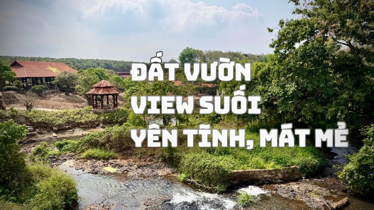 ☘️Đất Vườn Giáp Suối Chảy Quanh Năm 1005m2 Thích Hợp Làm Nhà Vườn Nghĩ Dưỡng Gần Trung Tâm Giá 800Tr
