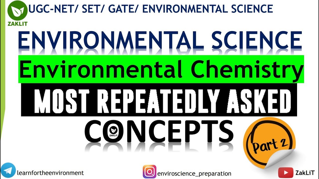 🔴Most Repeatedly Asked Env. Chemistry Topics(Part2)
