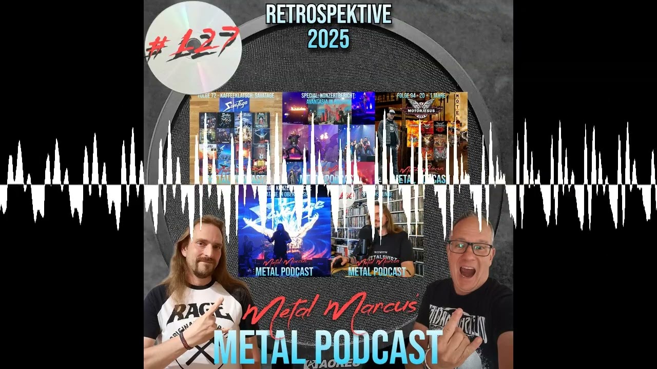 #127 - Retrospektive 2025 - Metal Marcus' Metal Podcast