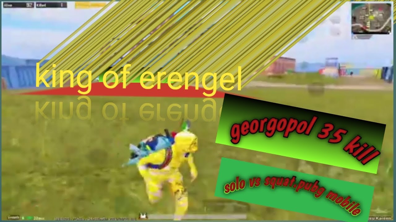 King of erengel,georgopol 35 kill solo vs squat.pubg mobile