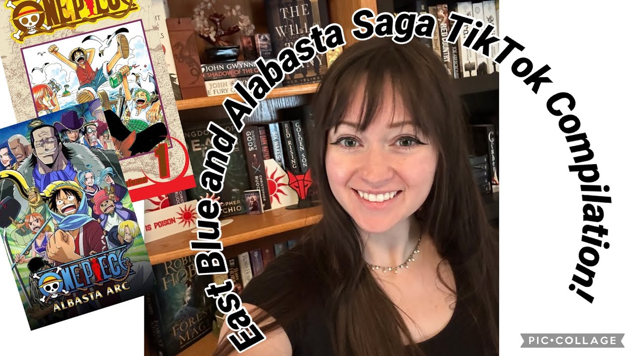 One Piece: East Blue and Alabasta Saga TikTok Compilations! (Cheddarsbooks) 