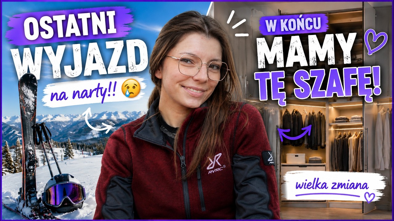Ostatni wyjazd na narty!!😢| W końcu mamy tą szafę | KaBee Vlog