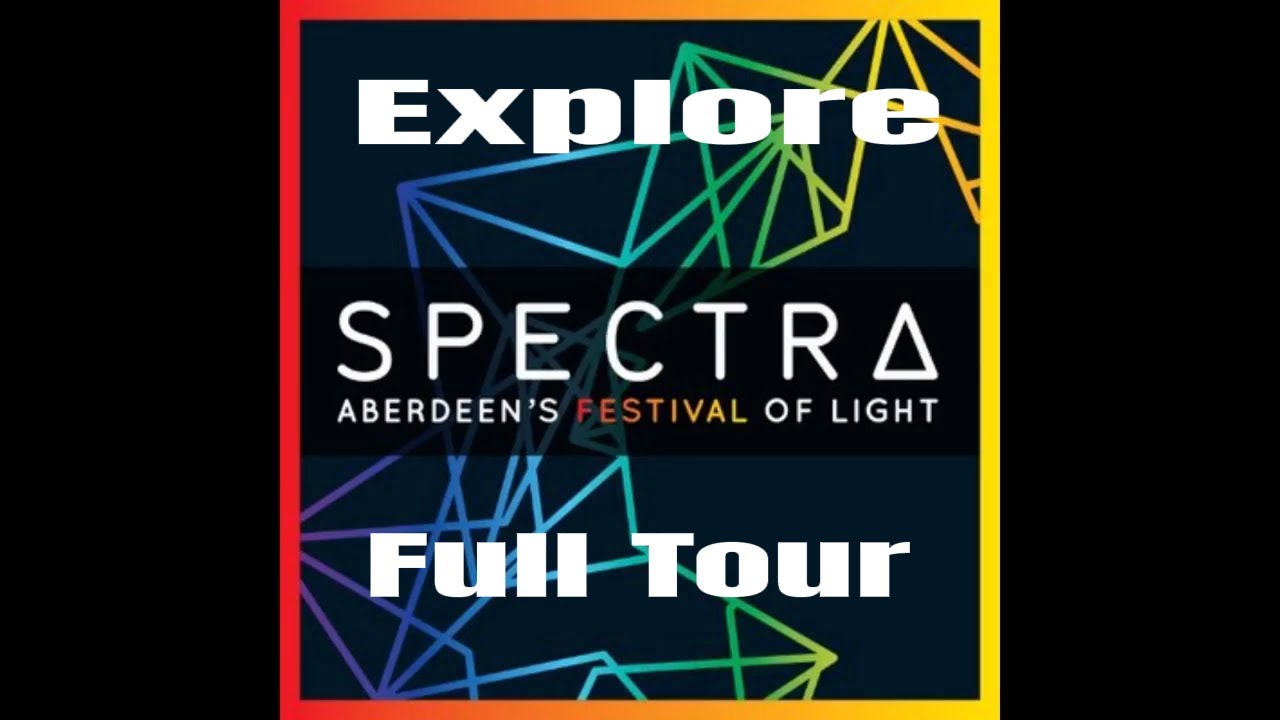 Festival of Light (Full Tour) Spectra Aberdeen 2022