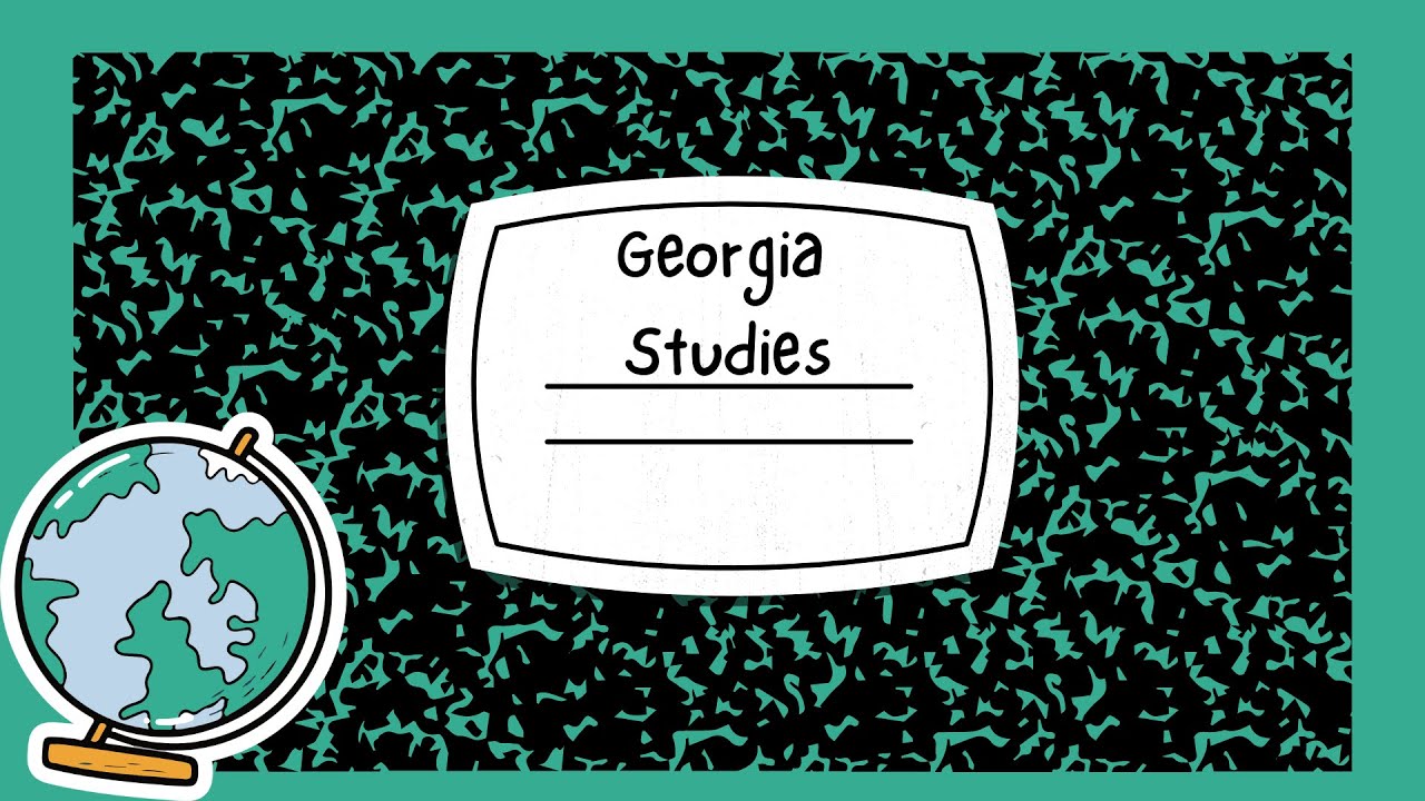 Georgia Studies Course Introduction