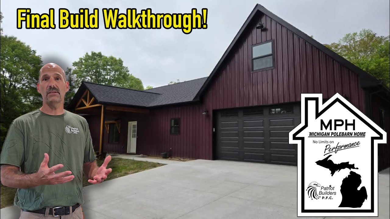 Final walk through of our latest Michigan Pole Barn Home