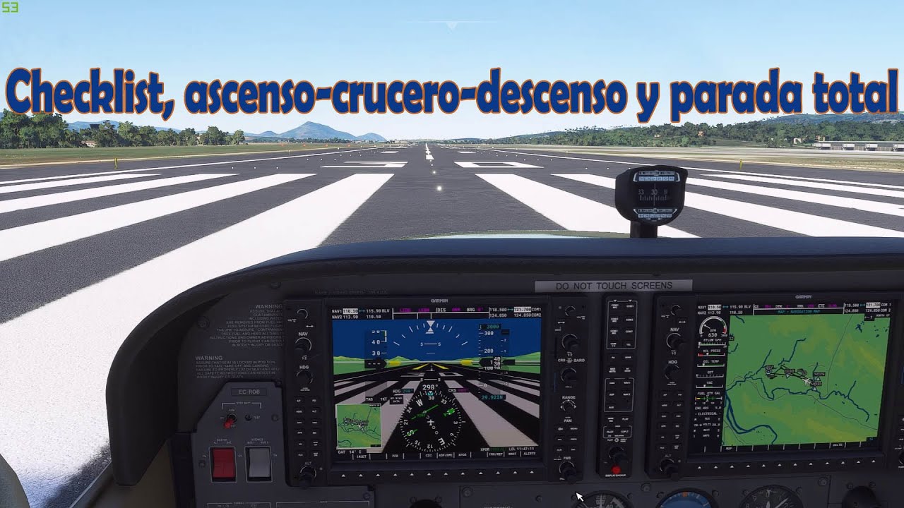 Tutorial | CESSNA 172 GARMIN 1000 | Ascenso-Crucero-Descenso-Aterrizaje y Parada con checklist real.