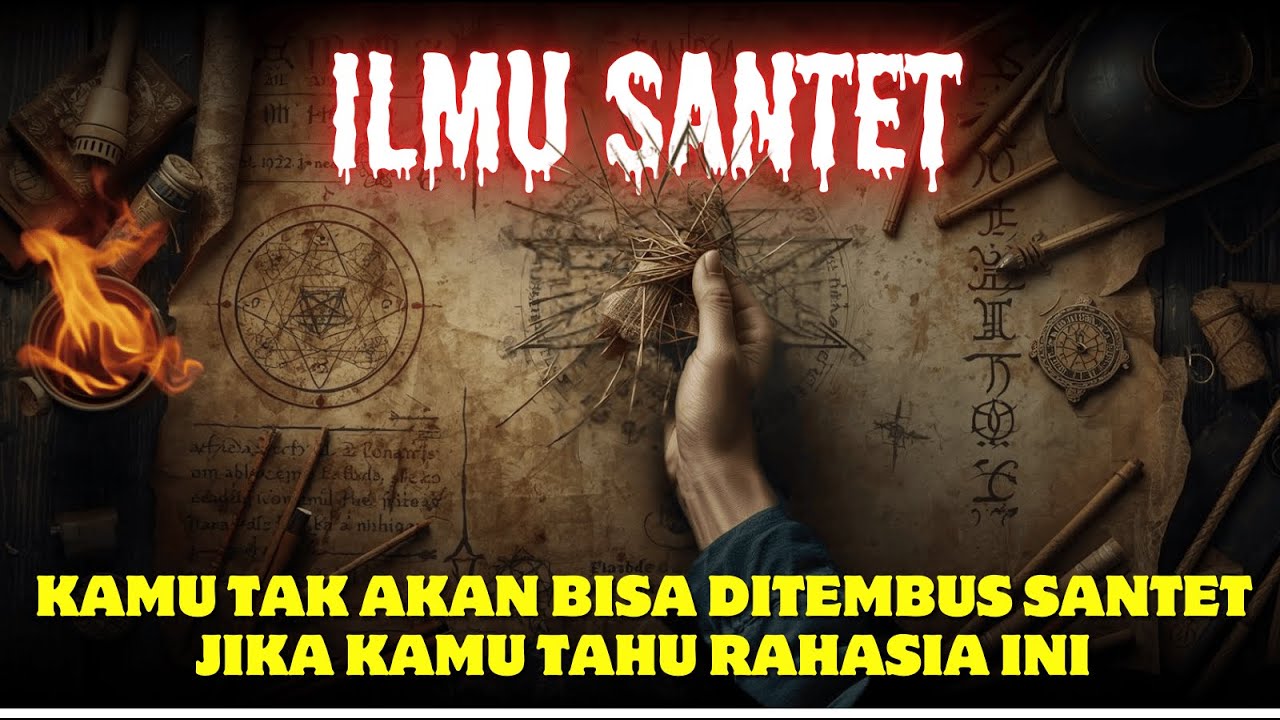 Misteri ILMU SANTET yang Tidak Pernah Diceritakan