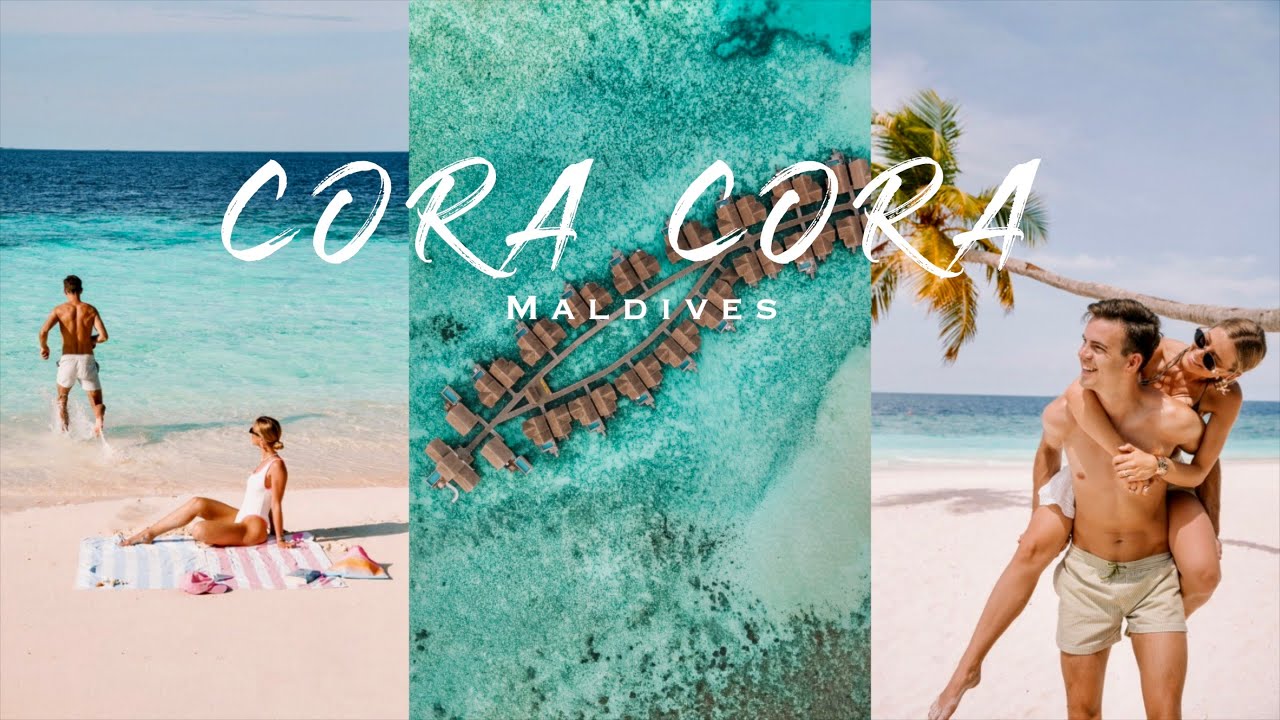 Cora Cora - Willkommen im Paradies der Malediven 🌴