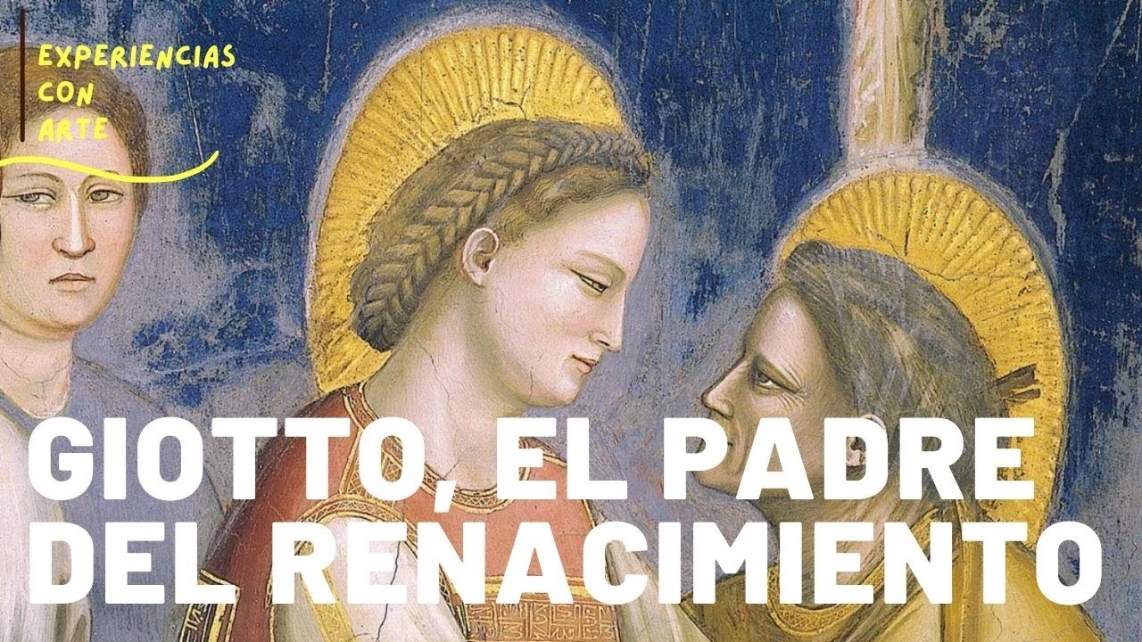 GIOTTO , EL PADRE DEL RENACIMIENTO. Conoce al precursor de la pintura renacentista.